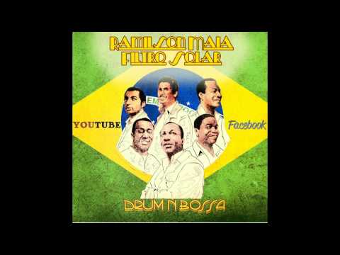 Ramilson Maia - Filtro Solar (www.facebook.com/drumnbossa)