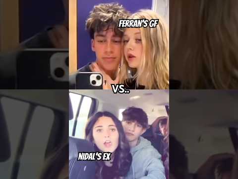 Nidal’s ex GF vs Ferran’s new GF.. ⚡️#story #sad #crazy