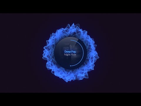 Deep Fog - Night Ride (Original Mix) [Cloudland Music]