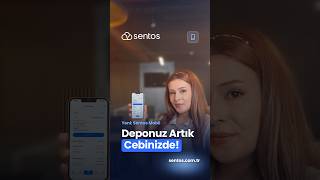 Deponuz Artık Cebinizde | Sentos Mobil #shorts