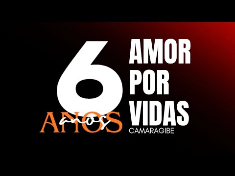 6 ANOS DE AMOR POR VIDAS - Camaragibe PE/ Ao vivo.