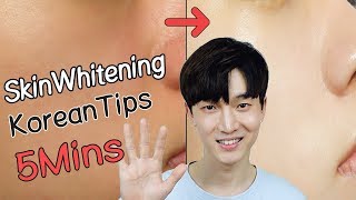 Way of SKIN WHITENING just in 5mins Korean Tips!