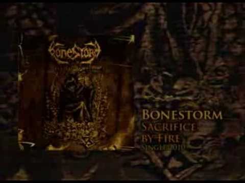 Bonestorm (sacrifice by fire)