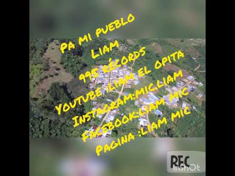 Pa mi pueblo_LIAM (San Adolfo)_995dani_Records