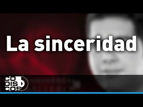 La Sinceridad - Peter Manjarres
