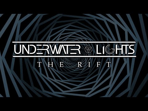 Underwater Lights - The Rift (FULL ALBUM STREAM)
