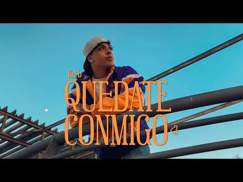 10. Ka-b - Quedate Conmigo (Official Music Video) | MANIFIESTO.