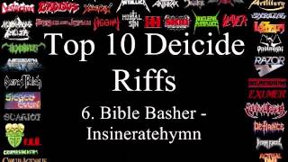 Deicide Top 10 Riffs