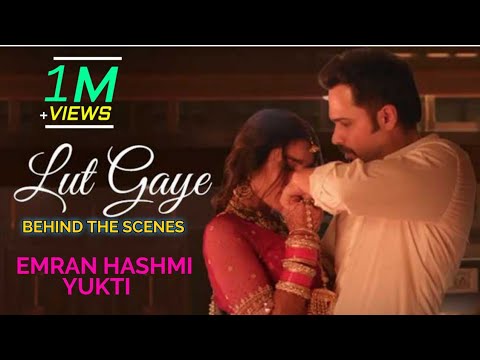 Lut Gaye ( Behind The Scenes ) Imran Hashmi Ft. Yukti || Jubin Nautiyal || T-Series || #short