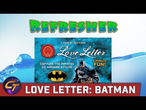 Love Letter: Batman Refresher - Cosmic Tavern