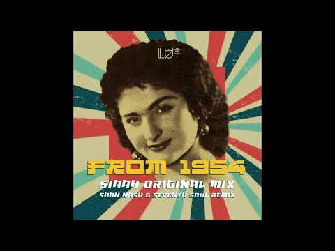 SIAAH - From 1954 (Seventh Soul & Shan Nash Remix)