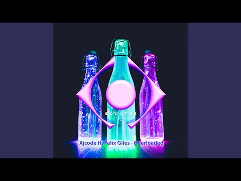 Overloaded (feat. Felix Giles)
