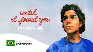 Cover art for Until I found you Portuguese cover