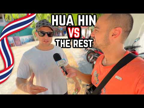 🇹🇭 Hua Hin VS The Rest Of Thailand ⚠️ Honest Reviews