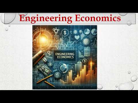 தமிழ் மொழியில் Engineering Economics, Introduction to Engineering Economics, Fundamentals