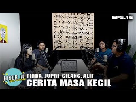 Eps. 16 | CERITA MASA KECIL