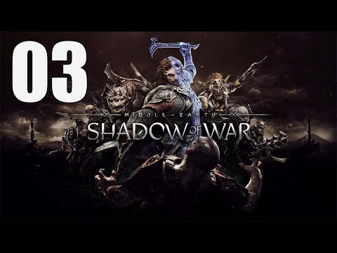 Middle-earth: Shadow of War - Walkthrough Part 3: LORMCHIEF