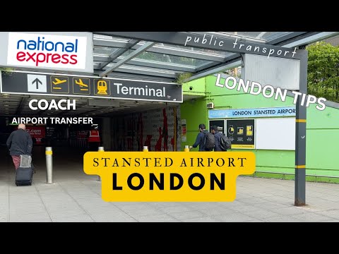 London Stansted Airport Arrival - How to Take National Express Coach to the City & Tips