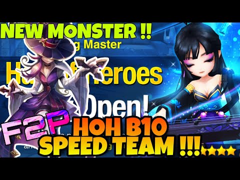 HOH B10 SPEED TEAM & NEW MONSTER REALITY !!! 😅 SUMMONERS WAR