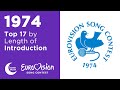 All Eurovision 1974 Song Intros Sorted By Length