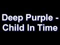 Deep Purple - Child In Time (Edited) 