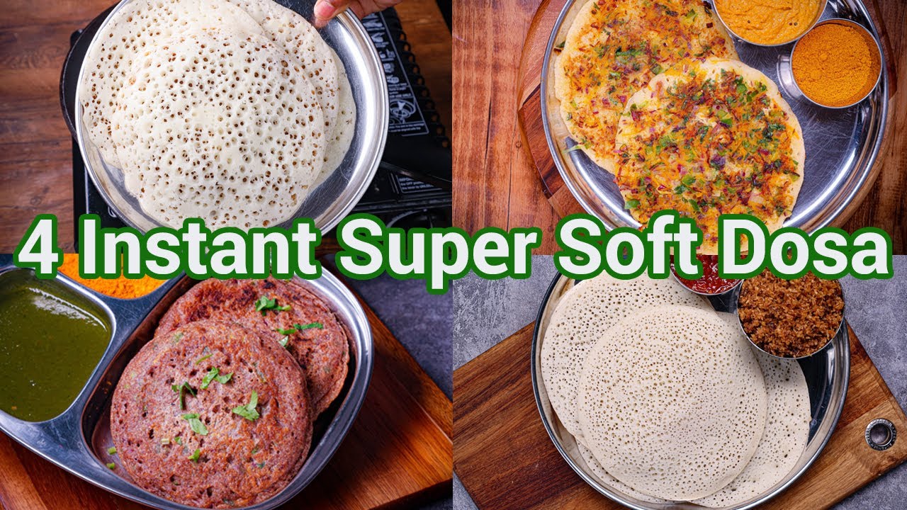 4 Instant Breakfast Dosa Recipes | Quick & Easy Morning Dosa Ideas | No Fermentation Dosa Recipes
