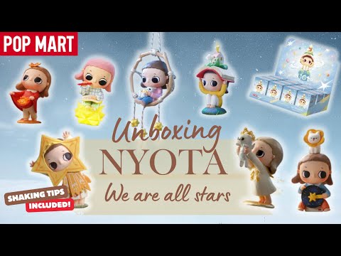 🌟Unboxing Newest Nyota We Are All Stars by Pop Mart 