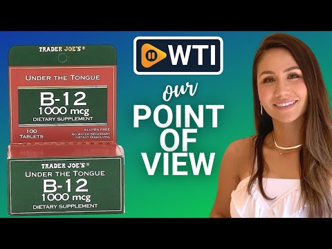 Trader Joe's B-12 Supplement - WTI product video review