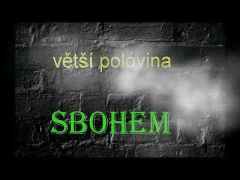 Větší polovina- Sbohem
