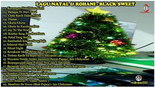 Download lagu LAGU NATAL & ROHANI-BLACK SWEET mp3