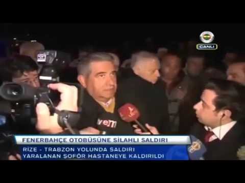 Fenerbahçe Otobüsüne Silahlı Saldırı ~ Rizespor vs Fenerbahçe - 4 Nisan 2015