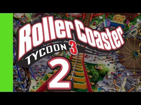 Let's Play Rollercoaster Tycoon 3 - Part 2