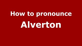 How to pronounce Alverton