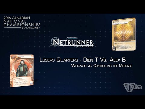 Android: Netrunner - 2016 Canadian Nationals - Losers Quarters: Whizzard vs. CTM