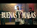 Vaes - Buenas y Malas (Letra)