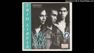 Download lagu Trio Libels - Aku Suka Kamu - Composer : Romagia 1990 (CDQ) mp3