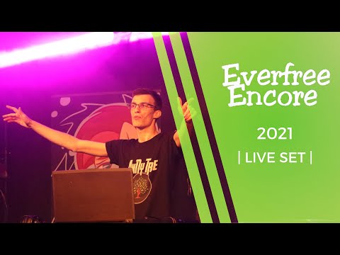 AnNy Tr3e LIVE @Everfree Encore 2021 (live audio)