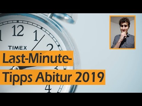 Abitur 2019 (in Hessen, NRW, Niedersachsen, BW, RLP etc.): Last-Minute Tipps! | Leo Eckl