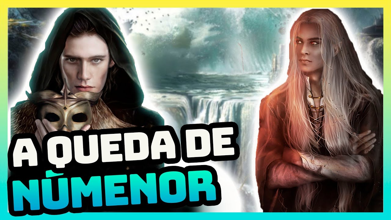 A QUEDA DE NÚMENOR - Akallabêth