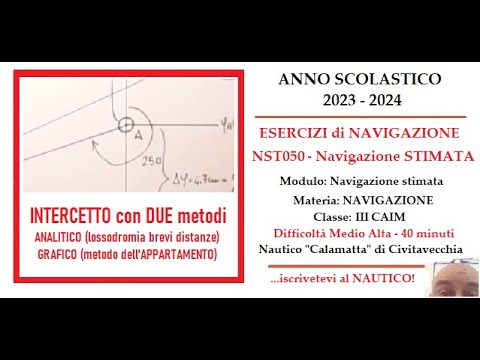 NST050 - INTERCEPT with TWO METHODS - Analytical (short distance rhumb line) and Graphic