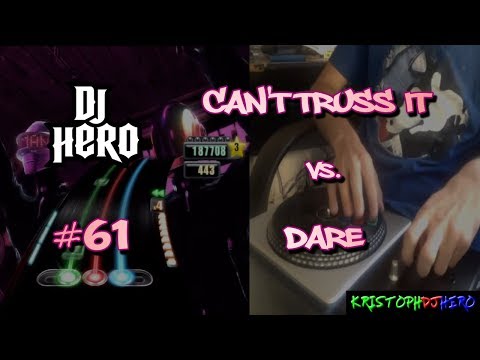 DJ Hero - Can't Truss It vs. Dare 100% FC (Expert)