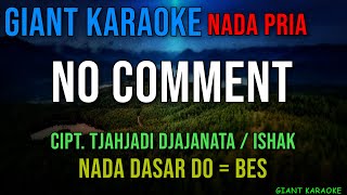 Download lagu NO COMMENT l KARAOKE LAGU POP l TUTY WIBOWO l BUNDA CORLA l NADA PRIA l mp3