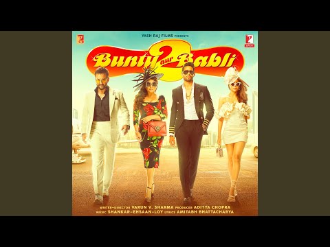 Poster dhik chik lyrics – bunty aur babli 2 | mika singh