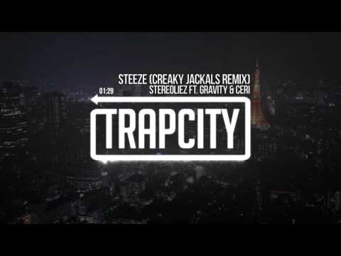 Stereoliez - Steeze ft. Gravity & Ceri (Creaky Jackals Remix)