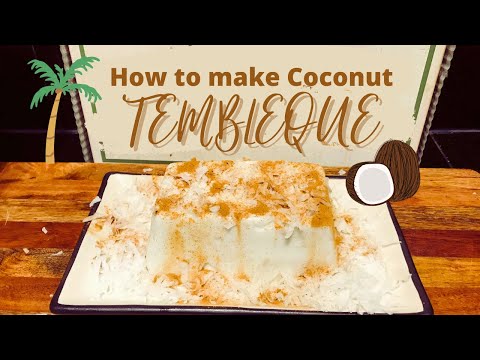 Puerto Rican TEMBLEQUE Puerto Rican coconut dessert