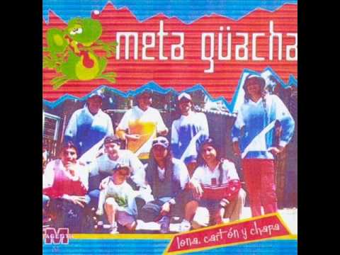 Para la Gilada - Meta Guacha