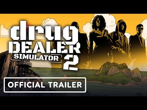 Drug Dealer Simulator 2 - Official Launch Trailer