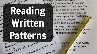 Crochet Basics: Reading Written Patterns