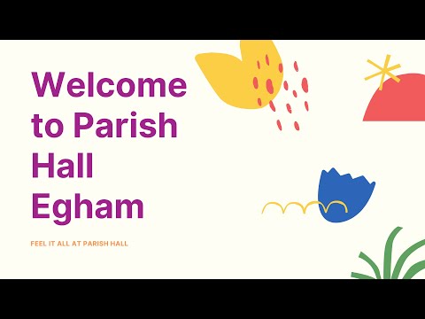 Welcome to Parish Hall, Egham
