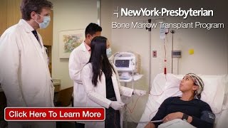 Blood Cancer Treatment NY | Stem Cell Transplant NY | NewYork Presbyterian Hospital - Download this Video in MP3, M4A, WEBM, MP4, 3GP